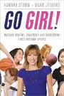 Cover: Go Girl! - Sourcebooks, Inc