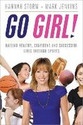 Cover: Go Girl! - Sourcebooks, Inc