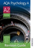 Cover: AQA Psychology A A2 Revision Guide - Nelson Thornes Ltd