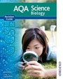 Cover: AQA Science GCSE Biology Revision Guide (2011 specification) - Nelson Thornes Ltd