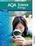 Cover: AQA Science GCSE Biology Revision Guide (2011 specification) - Nelson Thornes Ltd