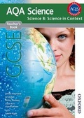 Cover: AQA Science GCSE Science B: Science in Context Teacher's Book - Nelson Thornes Ltd