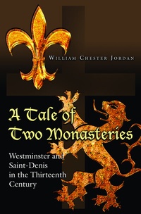 Enlarge image Cover: A Tale of Two Monasteries - Princeton University Press