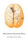 Cover: Descartes's Changing Mind - Princeton University Press