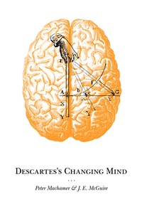 Enlarge image Cover: Descartes's Changing Mind - Princeton University Press