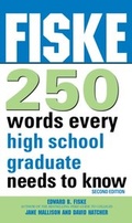 Cover: Fiske 250 Words Every High School Graduate Needs to Know - Sourcebooks