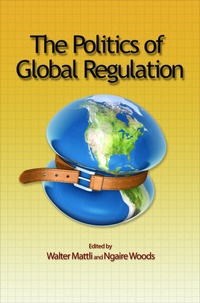 Enlarge image Cover: The Politics of Global Regulation - Princeton University Press