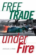 Cover: Free Trade Under Fire - Princeton University Press