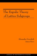 Cover: The Ergodic Theory of Lattice Subgroups - Princeton University Press