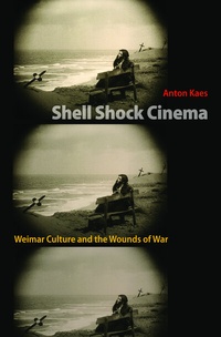 Enlarge image Cover: Shell Shock Cinema - Princeton University Press