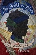 Cover: My Brother Abe - Simon & Schuster Books for Young Readers