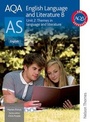 Cover: AQA English Language and Literature B AS Unit 2 - Nelson Thornes Ltd