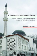 Cover: Muslim Lives in Eastern Europe - Princeton University Press