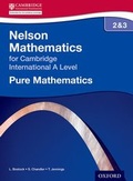 Cover: Nelson Pure Mathematics 2 and 3 for Cambridge International A Level - Nelson Thornes Ltd