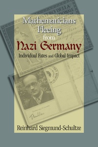 Abbildung von: Mathematicians Fleeing from Nazi Germany - Princeton University Press