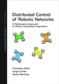Cover: Distributed Control of Robotic Networks - Princeton University Press
