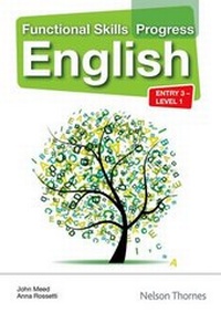 Enlarge image Cover: Functional Skills Progress English Entry 3 - Level 1 CD-ROM - Nelson Thornes Ltd