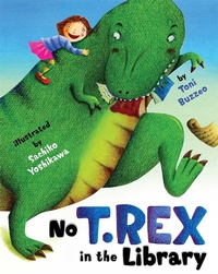 Enlarge image Cover: No T. Rex in the Library - MARGARET K MCELDERRY BOOKS