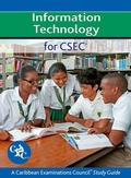 Cover: Information Technology for CSEC A Caribbean Examinations Council Study Guide - Nelson Thornes Ltd