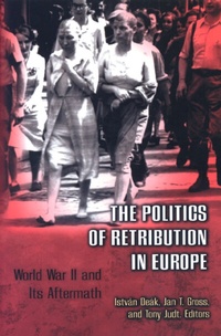 Enlarge image Cover: The Politics of Retribution in Europe - Princeton University Press