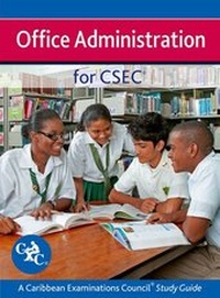 Abbildung von: Office Administration for CSEC - A Caribbean Examinations Council Study Guide - Nelson Thornes Ltd
