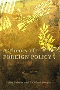 Cover: A Theory of Foreign Policy - Princeton University Press