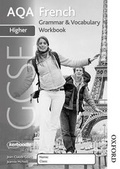 Cover: AQA GCSE French Higher Grammar and Vocab Workbook - Nelson Thornes Ltd