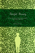 Cover: Fateful Beauty - Princeton University Press