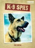 Cover: Literacy Network Middle Primary Upp Topic6:K-9 Spies - Macmillan Education Australia