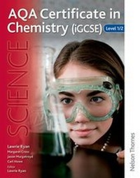 Abbildung von: AQA Certificate in Chemistry IGCSE Level 1/2: Level 1/2 - Nelson Thornes Ltd