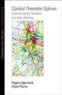 Cover: Control Theoretic Splines - Princeton University Press