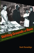 Cover: The Shifting Grounds of Race - Princeton University Press