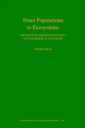 Cover: From Populations to Ecosystems - Princeton University Press
