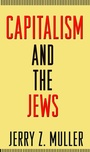 Cover: Capitalism and the Jews - Princeton University Press