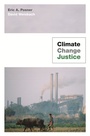 Cover: Climate Change Justice - Princeton University Press