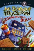 Cover: Zoom! Boom! Bully - Simon Spotlight