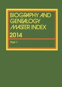 Enlarge image Cover: Biography and Genealogy Master Index, Part 1 - Cengage Gale