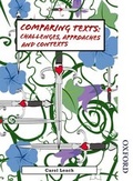Cover: Comparing Texts: Approaches, Challenges and Contexts - Nelson Thornes Ltd