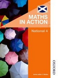 Enlarge image Cover: Maths in Action National 4 - Nelson Thornes Ltd