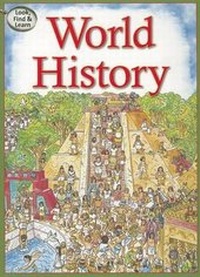 Enlarge image Cover: Look Find Learn World History - Phoenix International Publications, Incorporated
