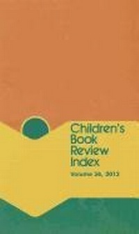 Enlarge image Cover: Children's Book Review Index - Cengage Gale
