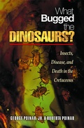 Cover: What Bugged the Dinosaurs? - Princeton University Press