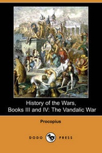 Enlarge image Cover: History of the Wars, Books III and IV - Dodo Press