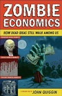 Cover: Zombie Economics - Princeton University Press