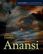 Cover: Oxford Playscripts: Anansi - Nelson Thornes Ltd