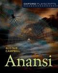 Cover: Oxford Playscripts: Anansi - Nelson Thornes Ltd