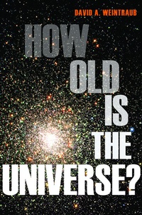 Abbildung von: How Old Is the Universe? - Princeton University Press
