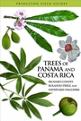 Cover: Trees of Panama and Costa Rica - Princeton University Press