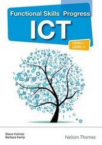 Enlarge image Cover: Functional Skills Progress ICT Level 1 - Level 2 CD-ROM - Nelson Thornes Ltd