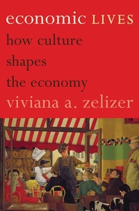 Enlarge image Cover: Economic Lives - Princeton University Press